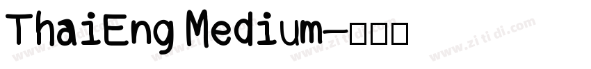 ThaiEng Medium字体转换